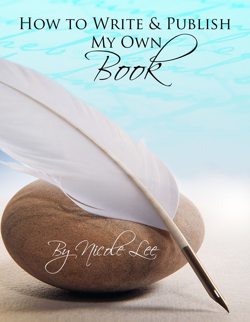 Book cover for How to Write and Publish My Own Book